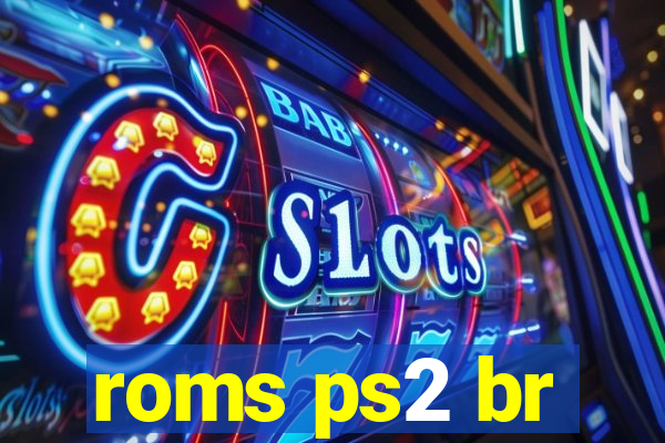 roms ps2 br